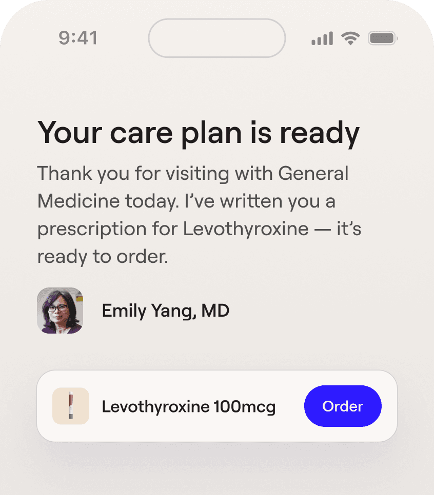 General Medicine app showing a care plan with a prescription ready to order